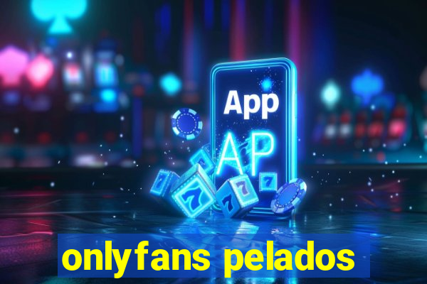 onlyfans pelados